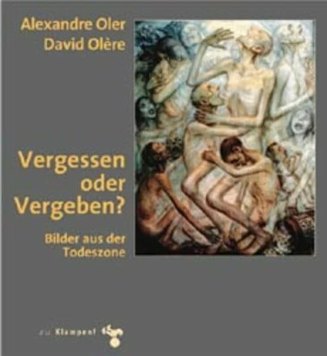 Vergessen oder vergeben - vergessen,
