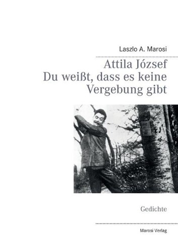 Attila jzsef weit dass - attila, weit,