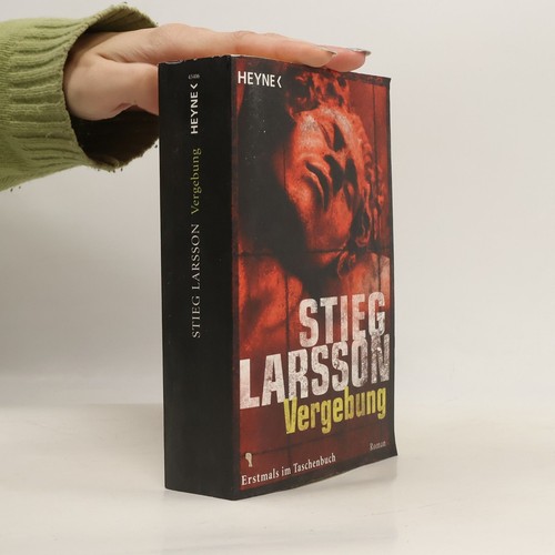 Vergebung stieg larsson - vergebung , | 