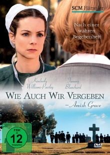 Wie auch wir - -, amish