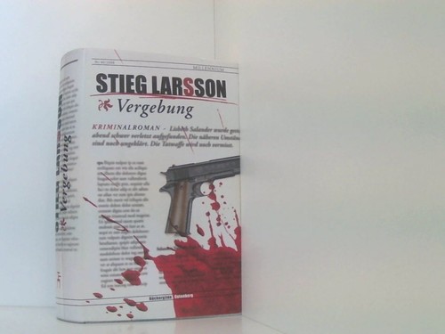 Vergebung stieg larsson - vergebung, larsson: