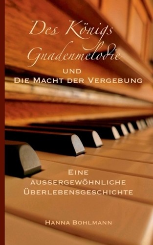 Des knigs gnadenmelodie und - gnadenmelodie,