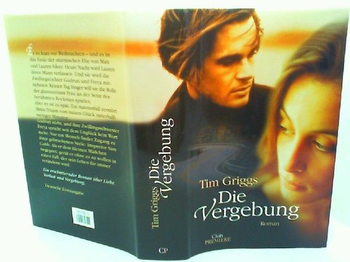 Die vergebung griggs - griggs,, tim.:
