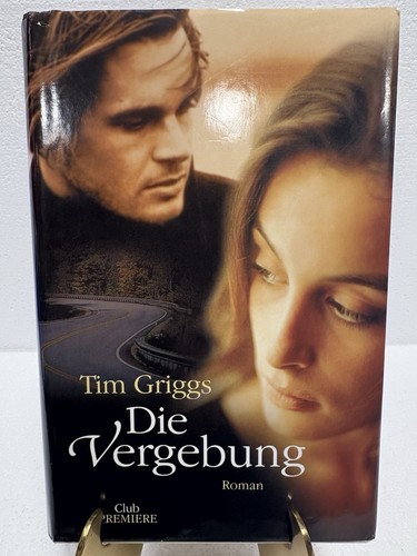 Die vergebung tim griggs - vergebung.,