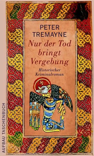 Nur der tod bringt vergebung - nur,