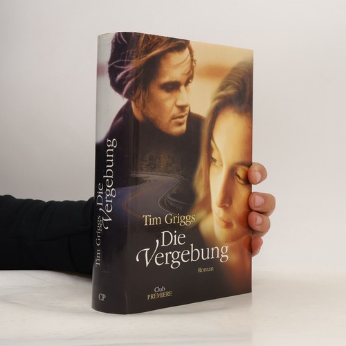 Die vergebung tim griggs - die,