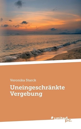 Uneingeschrnkte vergebung - uneingeschrnkte,
